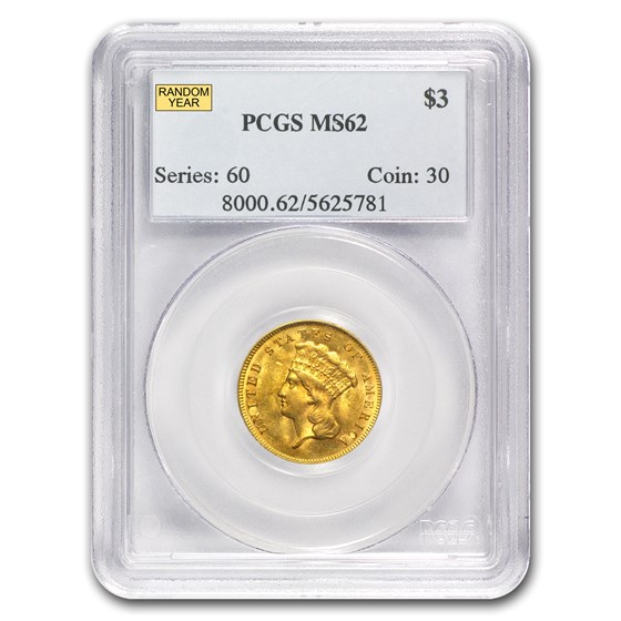 $3 Gold Princess MS-62 NGC/PCGS - Random Year $3 Gold Princess MS-62 NGC/PCGS - Random Year